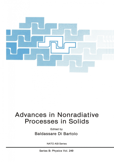 Advances in Nonradiative Processes in Solids