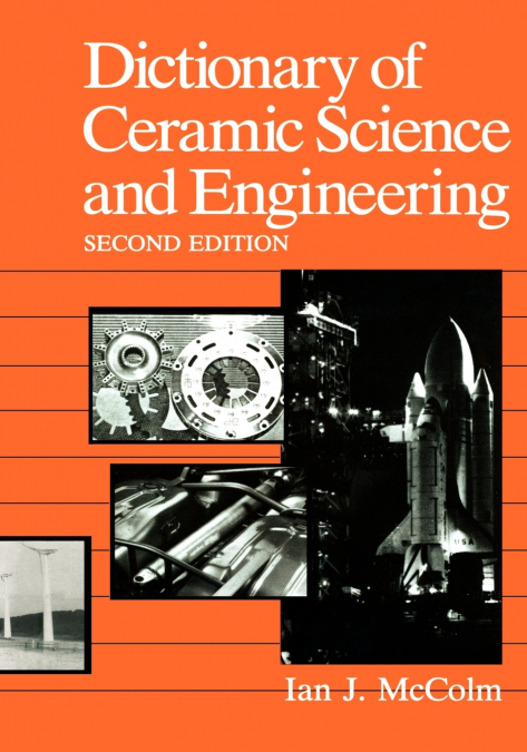 Dictionary of Ceramic Science and Engineering