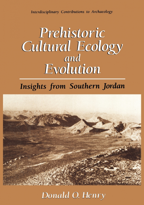 Prehistoric Cultural Ecology and Evolution