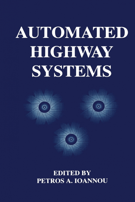 Automated Highway Systems
