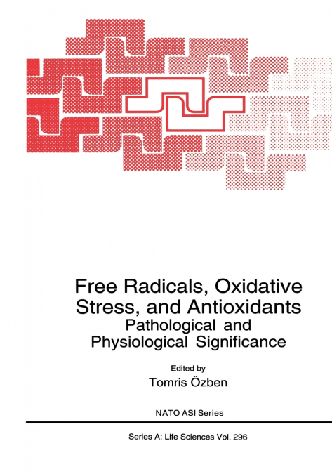 Free Radicals, Oxidative Stress, and Antioxidants