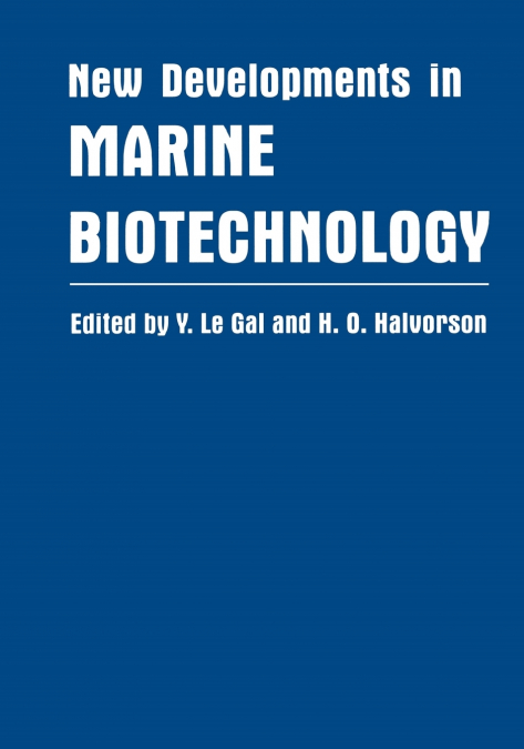 New Developments in Marine Biotechnology