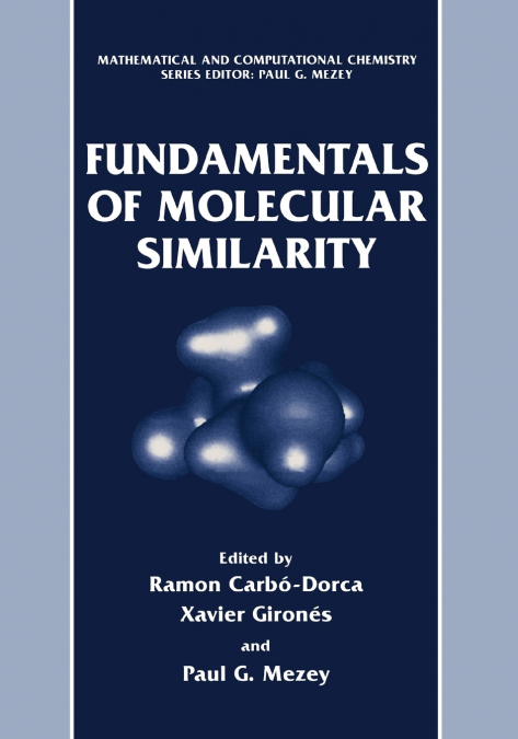 Fundamentals of Molecular Similarity