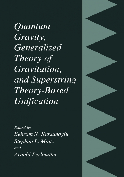 Quantum Gravity, Generalized Theory of Gravitation, and Superstring Theory-Based Unification