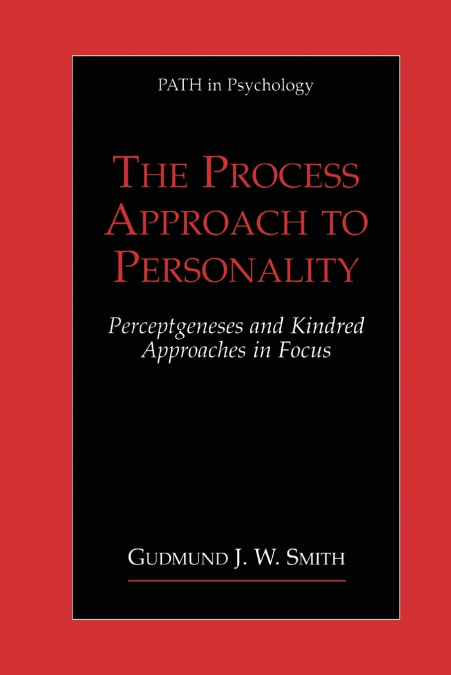 The Process Approach to Personality