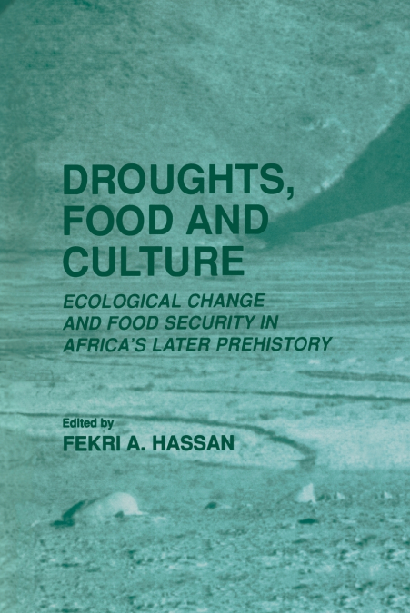 Droughts, Food and Culture