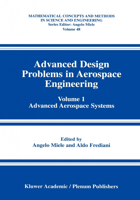 Advanced Design Problems in Aerospace Engineering