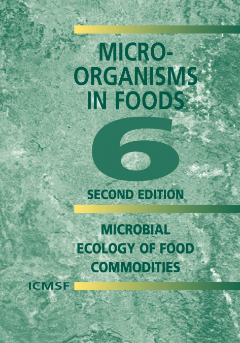 Microorganisms in Foods 6
