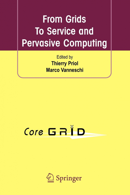 From Grids To Service and Pervasive Computing