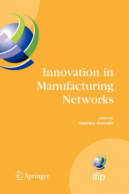 Innovation in Manufacturing Networks