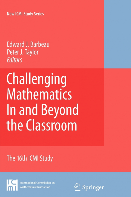 Challenging Mathematics In and Beyond the Classroom