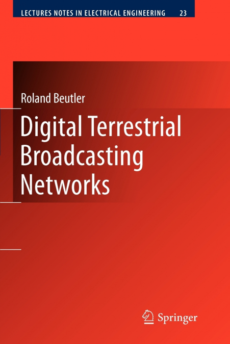 Digital Terrestrial Broadcasting Networks