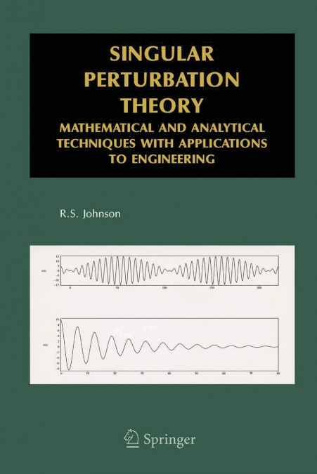 Singular Perturbation Theory