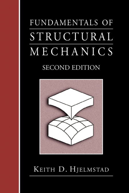 Fundamentals of Structural Mechanics