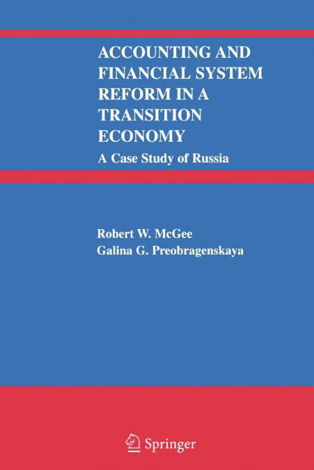 Accounting and Financial System Reform in a Transition Economy