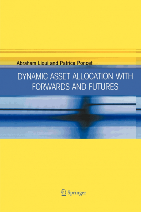 Dynamic Asset Allocation with Forwards and Futures