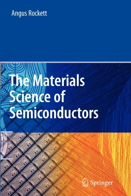 The Materials Science of Semiconductors