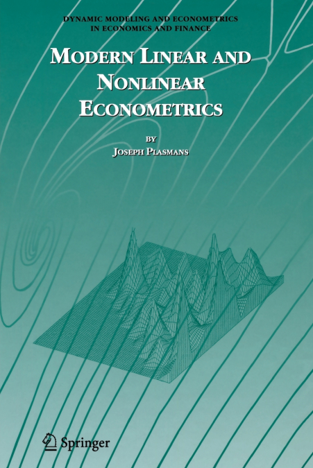 Modern Linear and Nonlinear Econometrics