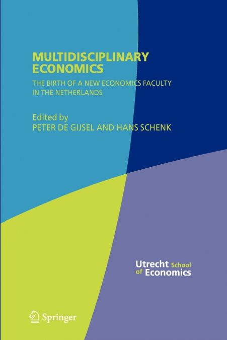 Multidisciplinary Economics