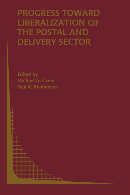 Progress toward Liberalization of the Postal and Delivery Sector