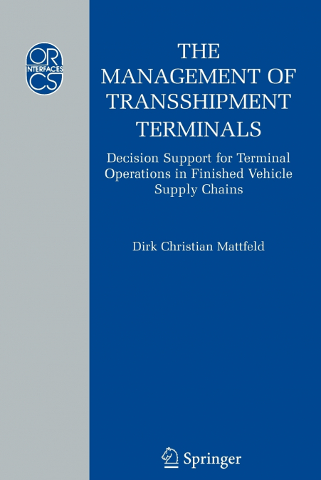 The Management of Transshipment Terminals