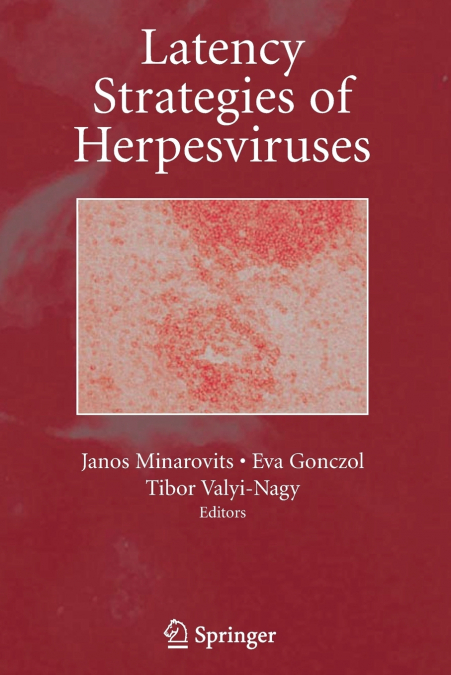 Latency Strategies of Herpesviruses