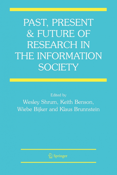 Past, Present and Future of Research in the Information Society