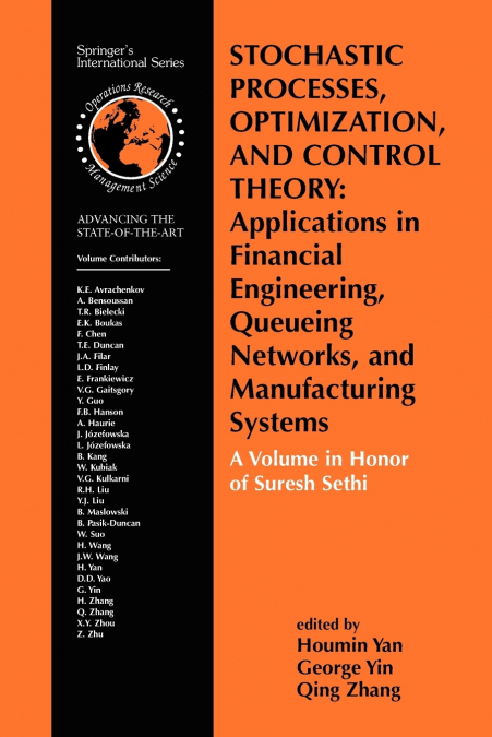Stochastic Processes, Optimization, and Control Theory