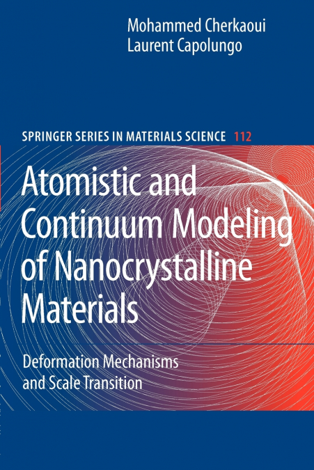 Atomistic and Continuum Modeling of Nanocrystalline Materials