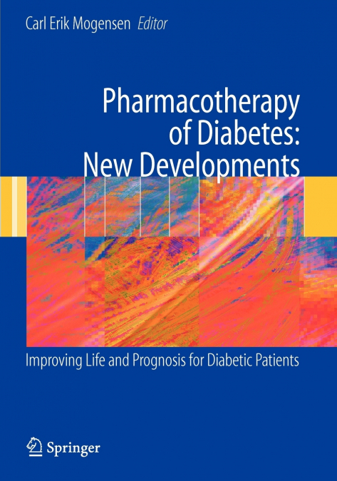 Pharmacotherapy of Diabetes
