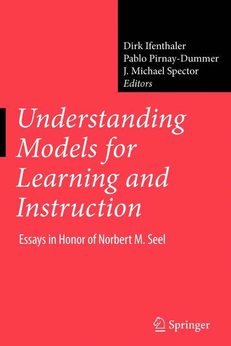 Understanding Models for Learning and Instruction