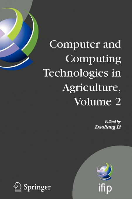 Computer and Computing Technologies in Agriculture, Volume II