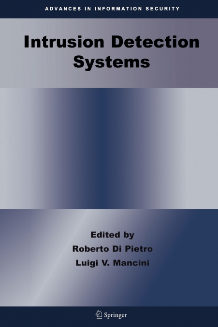 Intrusion Detection Systems