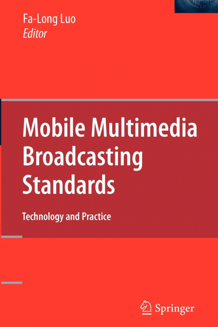 Mobile Multimedia Broadcasting Standards