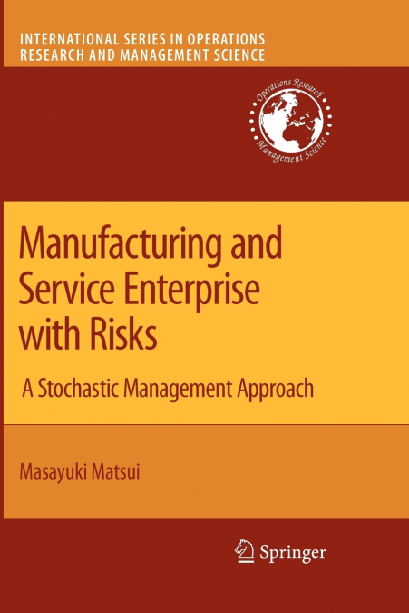 Manufacturing and Service Enterprise with Risks