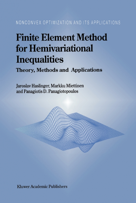 Finite Element Method for Hemivariational Inequalities