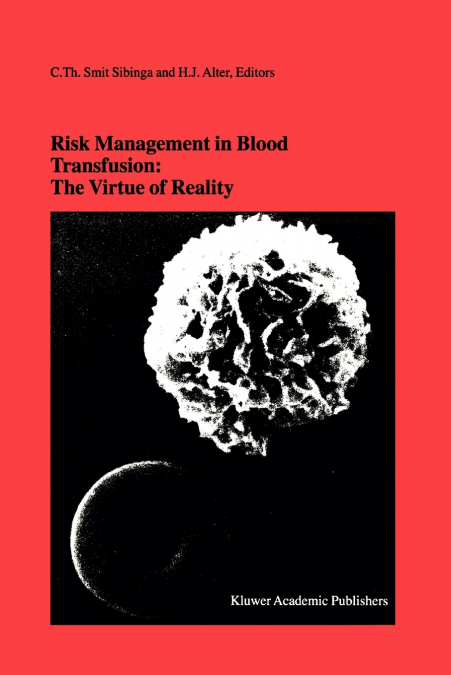 Risk Management in Blood Transfusion