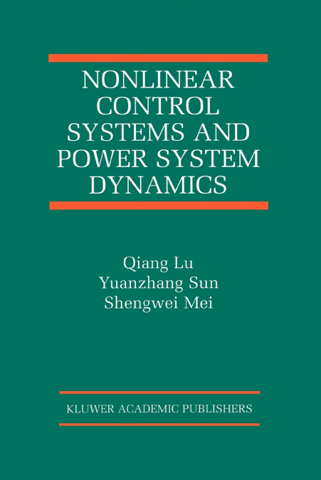 Nonlinear Control Systems and Power System Dynamics