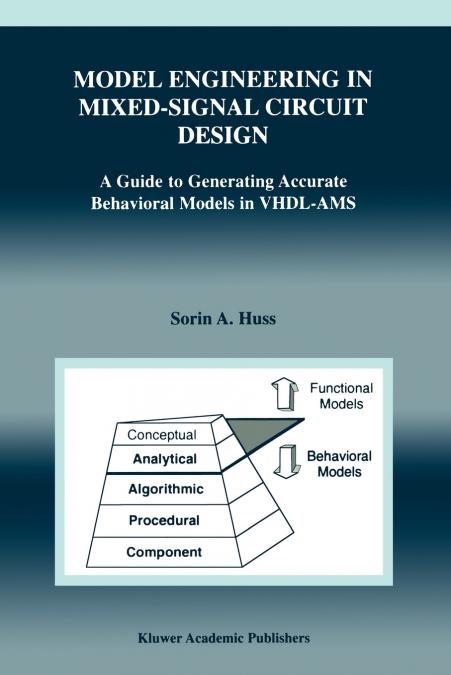 Model Engineering in Mixed-Signal Circuit Design