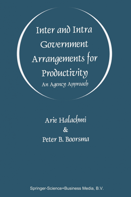 Inter and Intra Government Arrangements for Productivity