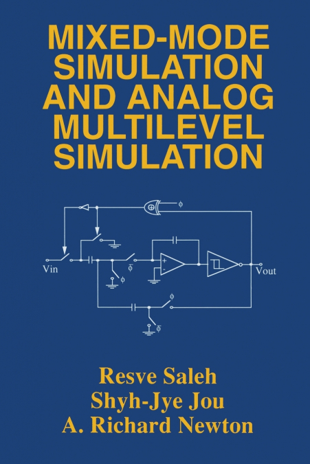 Mixed-Mode Simulation and Analog Multilevel Simulation