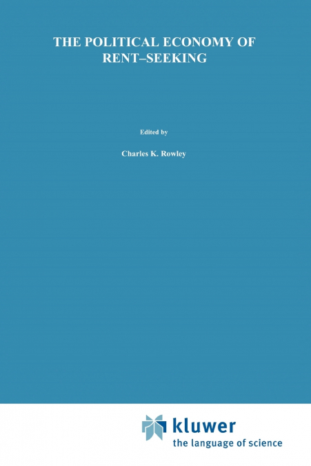 The Political Economy of Rent-Seeking