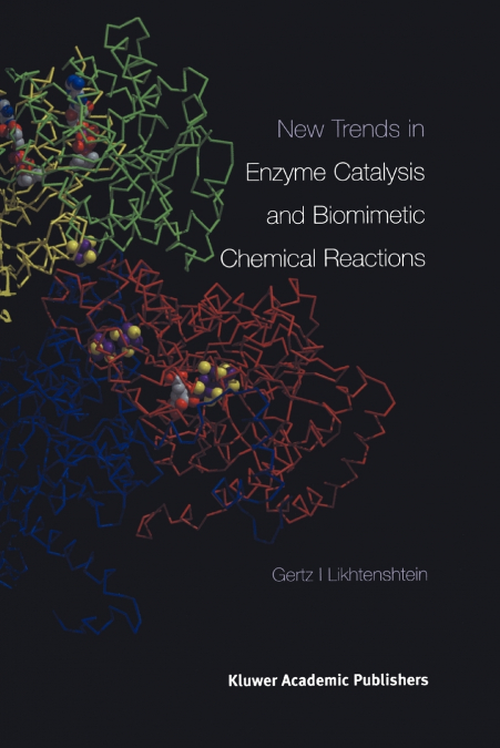 New Trends in Enzyme Catalysis and Biomimetic Chemical Reactions