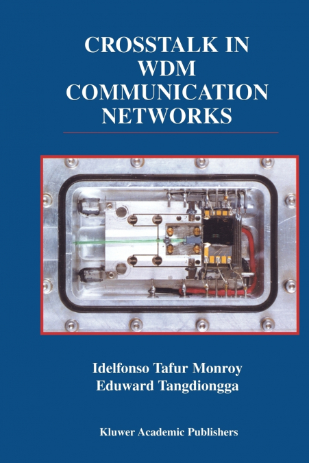 Crosstalk in WDM Communication Networks