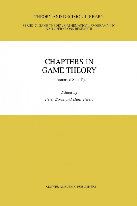 Chapters in Game Theory