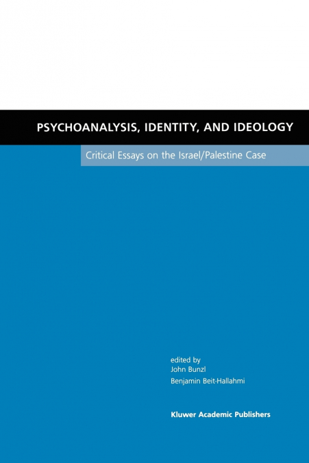 Psychoanalysis, Identity, and Ideology