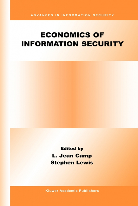 Economics of Information Security