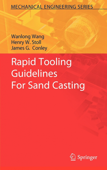 Rapid Tooling Guidelines For Sand Casting