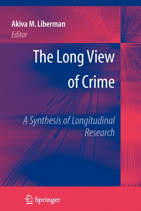 The Long View of Crime