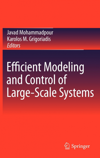 Efficient Modeling and Control of Large-Scale Systems